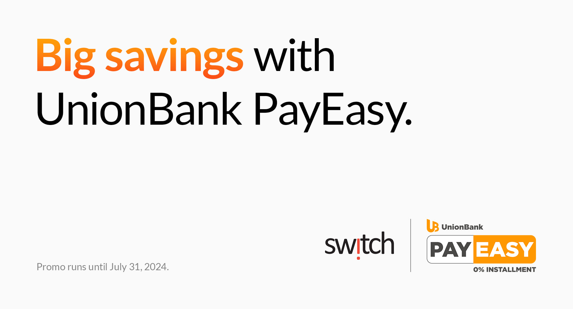 Installment at Switch with UnionBank PayEasy.