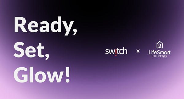 Ready, Set, Glow! with Switch and LifeSmart